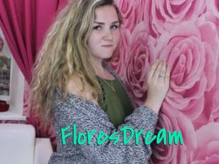 FloresDream