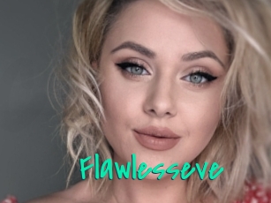 Flawlesseve