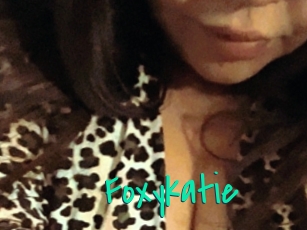 Foxykatie
