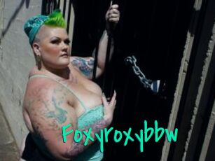 Foxyroxybbw