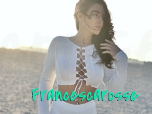 Francescarosse