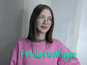 Fredericafigge