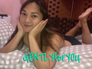 GENTLYforYOU