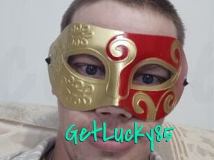 GetLucky85