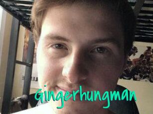 Gingerhungman