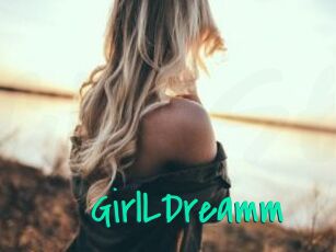 GirlLDreamm