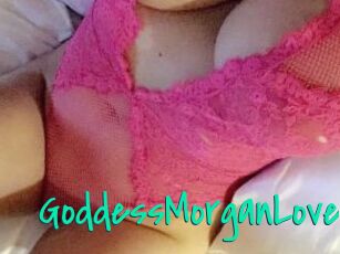 GoddessMorganLove