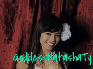 GoddessNatashaTy
