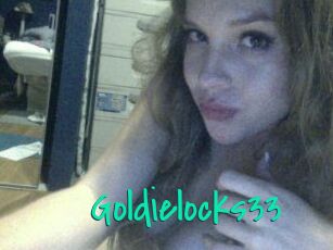 Goldielocks33