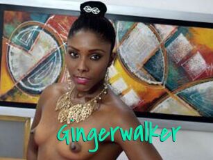 Gingerwalker