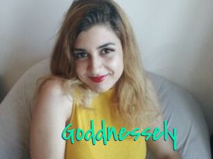 Goddnessely