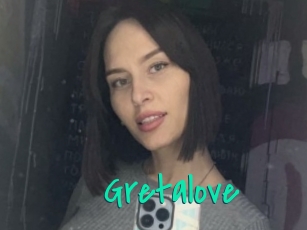 Gretalove