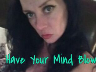 Have_Your_Mind_Blown