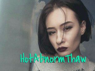 HotAbnormThaw
