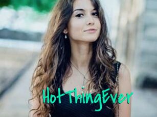 HotThingEver