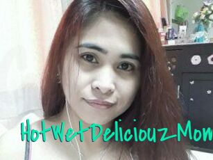 HotWetDeliciouzMom
