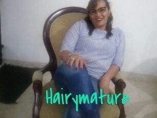 Hairymature