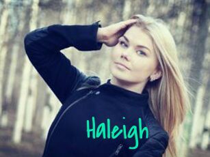 Haleigh