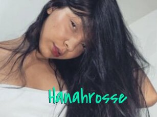 Hanahrosse
