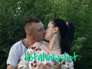 Hotalwayshot