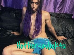 Hothorsedick4u
