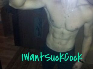 IWantSuckCock