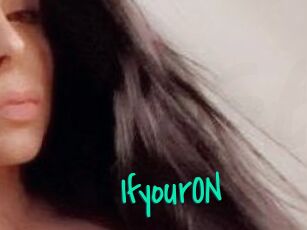 IfyourON