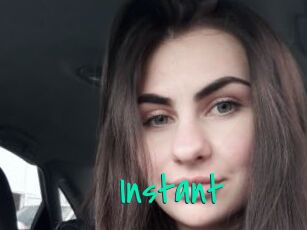 Instant