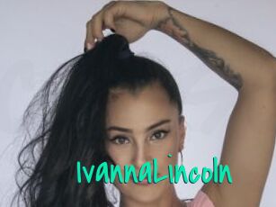 IvannaLincoln