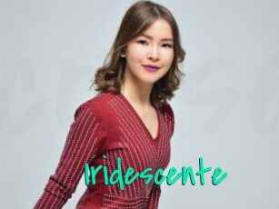 Iridescente