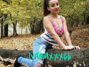 Ivanaxxx66