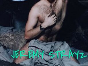 JEREMY_STRAYz