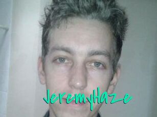 JeremyHaze