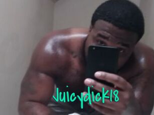 Juicydick18