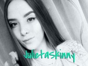 JulietaSkinny