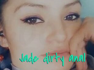 Jade_dirty_anal