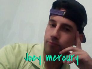 Joey_mercury