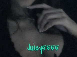 Juicy5555