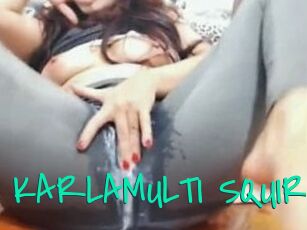 KARLAMULTI_SQUIRT
