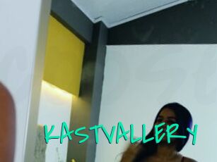 KASTVALLERY