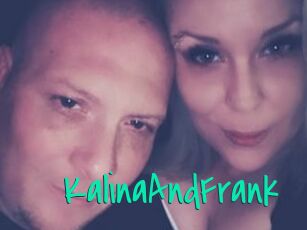 KalinaAndFrank