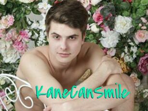 KaneCanSmile