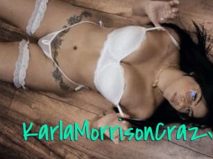 KarlaMorrisonCrazy