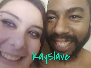 KaySlave