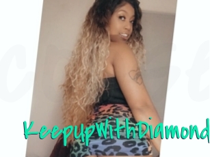 KeepUpWithDiamond Cool Sexe