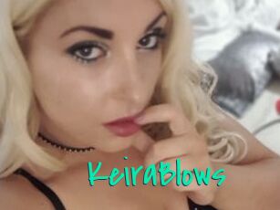 KeiraBlows