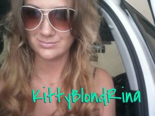 KittyBlondRina