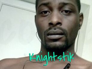 Knightstik