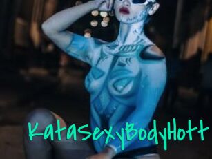 KataSexyBodyHott