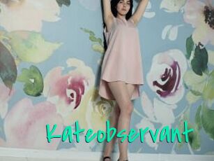 Kateobservant